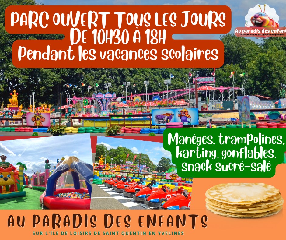 Parc attraction ouvert yvelines